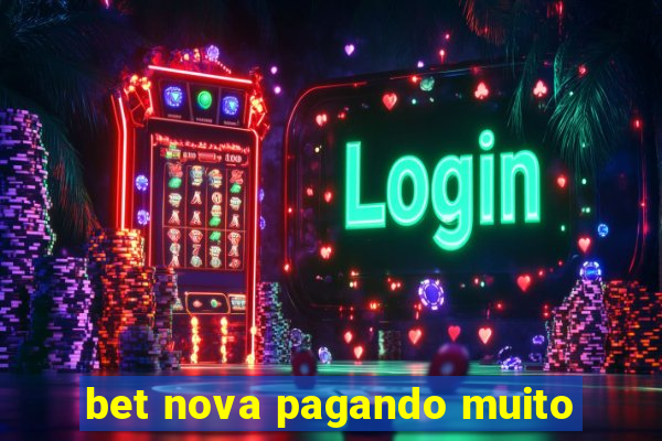 bet nova pagando muito